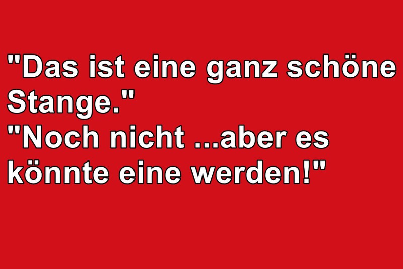 Das Zitat ist aus dem Film "Pretty Woman".